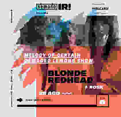 Gana tu acceso para la #SemanaIR!: Blonde Redhead