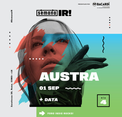 Gana tu acceso para la SemanaIR!: Austra