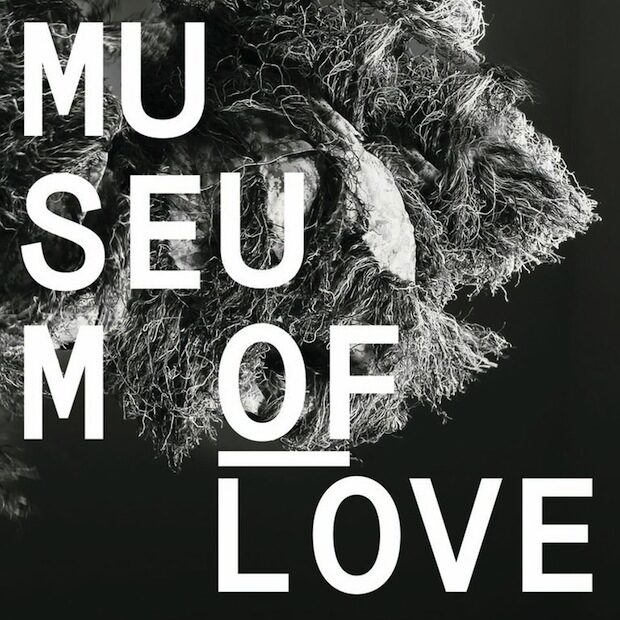 Museum of Love presenta 