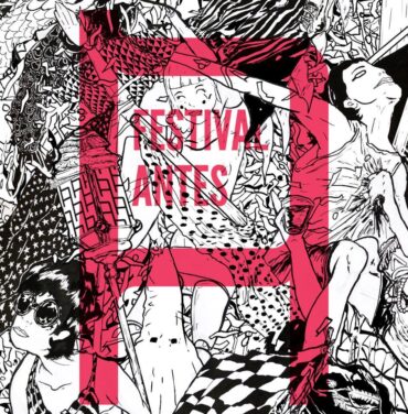 Festival Antes: Todo lo que debes saber antes de ir