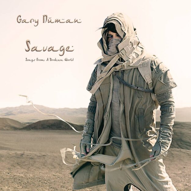 Gary Numan — Savage (Songs from a Broken World)