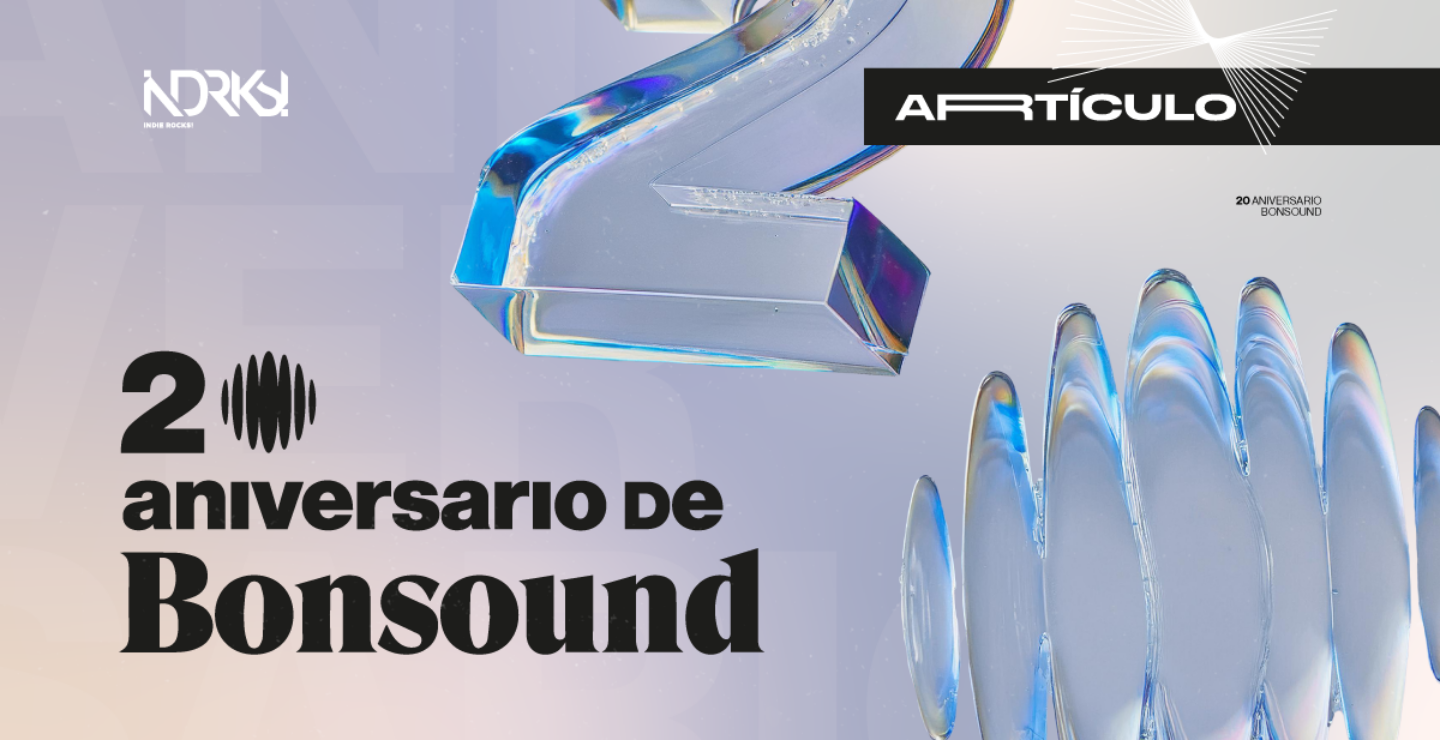 20 aniversario de Bonsound