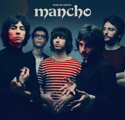 Banda de Turistas — Mancho