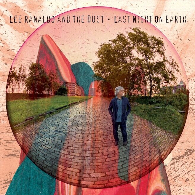 Lee Ranaldo and The Dust anuncia nuevo álbum