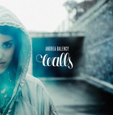 Andrea Balency comparte su nuevo EP