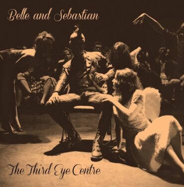 Escucha completo 'The Third Eye Centre' de Belle and Sebastian