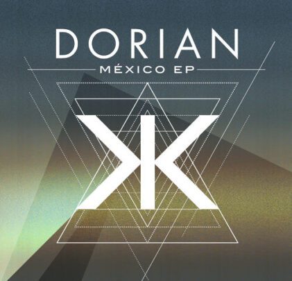 Dorian lanza EP solo para México