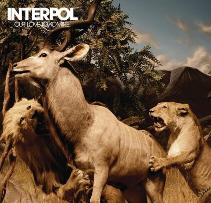 A 15 años de 'Our Love To Admire' de Interpol