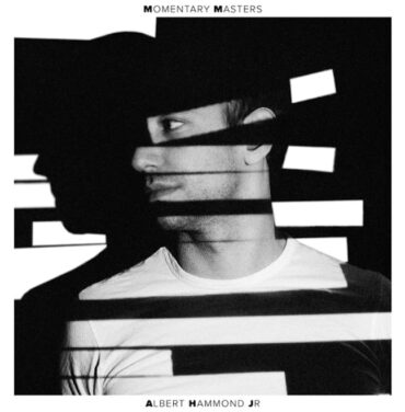 Albert Hammond Jr. – 'Momentary Masters'