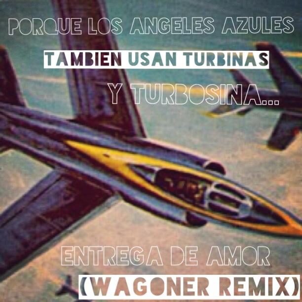 Wagoner remixea a Los Ángeles Azules