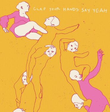 A 15 años del álbum debut de Clap Your Hands Say Yeah