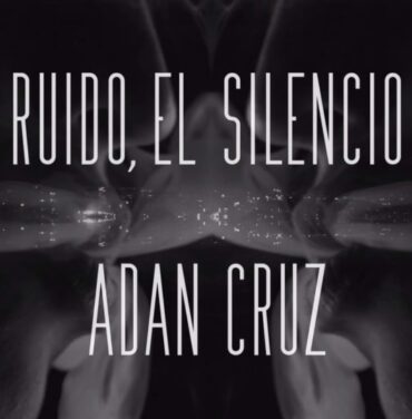 Adán Cruz estrena video para 