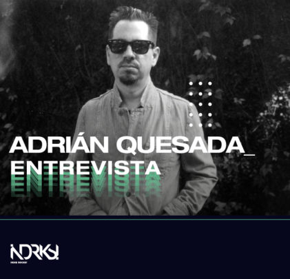 Entrevista con Adrián Quesada