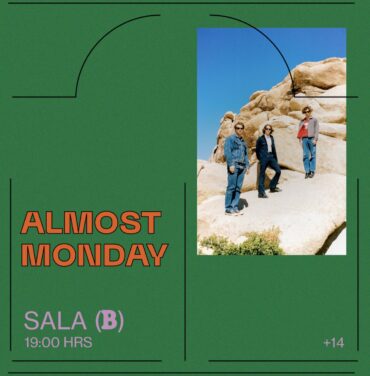 PRECIOS: Almost Monday encenderá el Foro Indie Rocks!