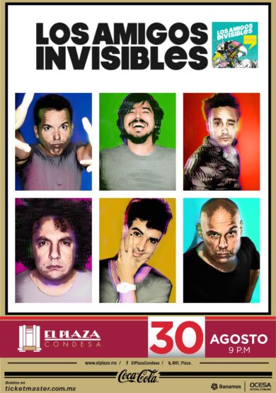 Los Amigos Invisibles en El Plaza Condesa