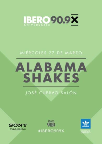Décimo Aniversario de Ibero 90.9 con Alabama Shakes