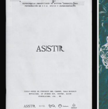 'ASISTIR' presenta ciclo de actos sonoros experimentales