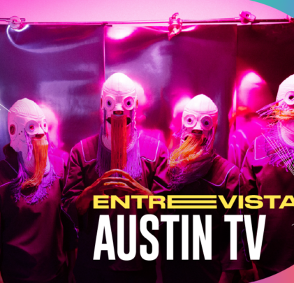 Entrevista con Austin TV