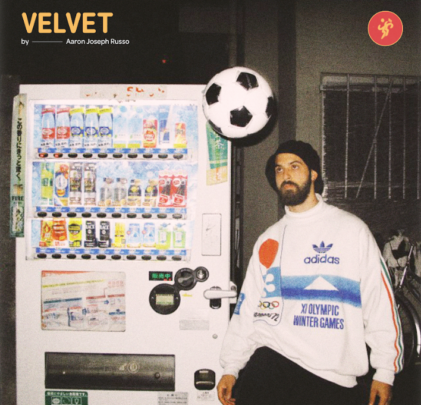 “Velvet”, lo nuevo de Aaron Joseph Russo