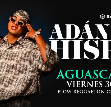 Disfruta del género urbano con Hispana y Adán Cruz 