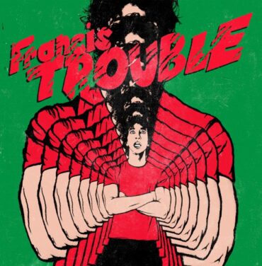 Albert Hammond Jr. — Francis Trouble