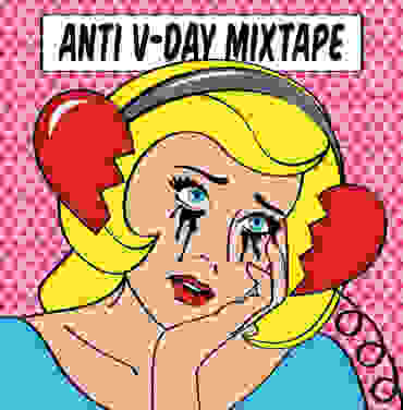 Dale play al 'Anti V Day Mixtape'