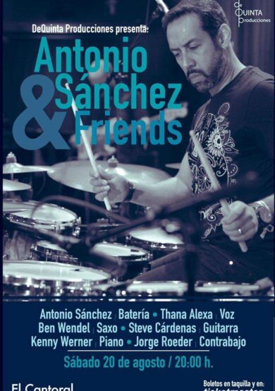 Antonio Sánchez dará concierto en El Cantoral