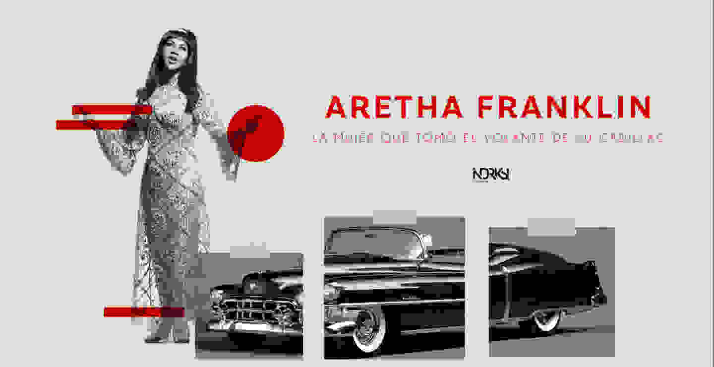 Aretha Franklin, la mujer que tomó el volante de su Cadillac