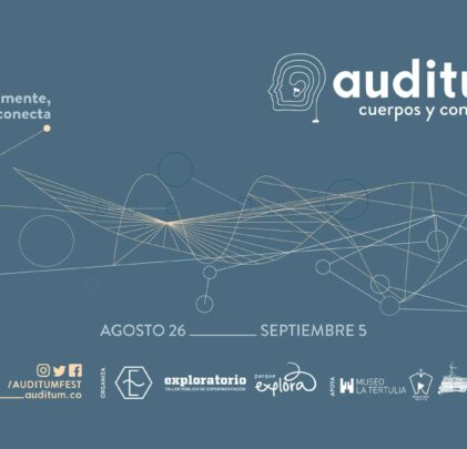 Sé parte de Auditum 2020: Cuerpos y Conexiones