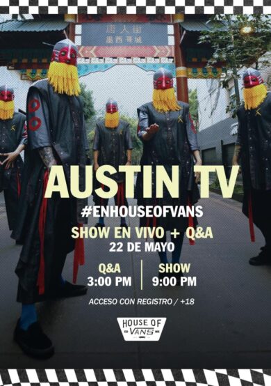 Austin TV llegará a House Of Vans