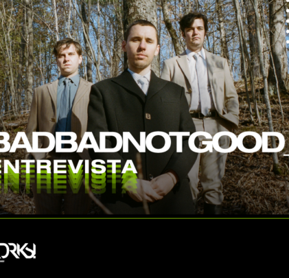 Entrevista con BadBadNotGood