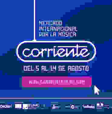 ¡Súmate a Corriente, el Mercado Internacional por la Música!