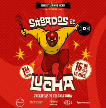 Comidistas e Indie Rocks! presentan: Sábados de lucha