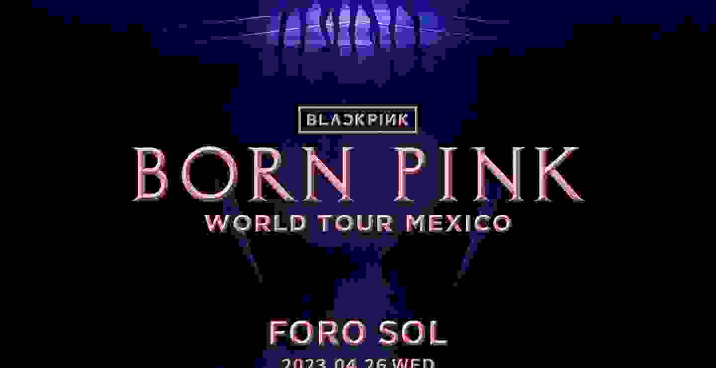 BLACKPINK por primera vez en México