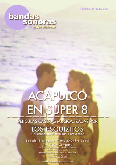 BandaSonoras: Acapulco en Súper 8 con Los Esquizitos