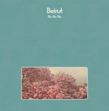 Beirut anuncia álbum 'No No No'
