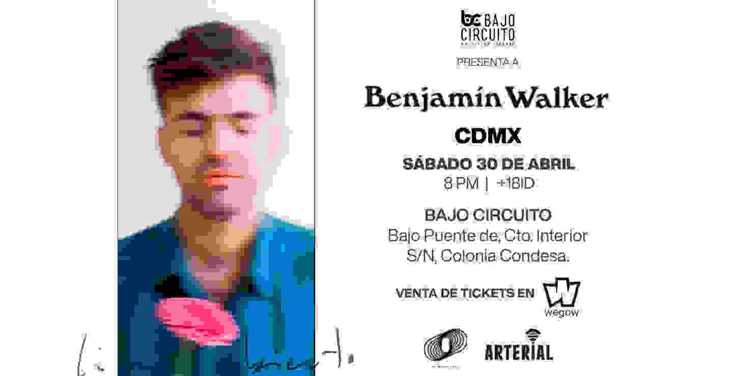 ¡Benjamín Walker estará en CDMX!