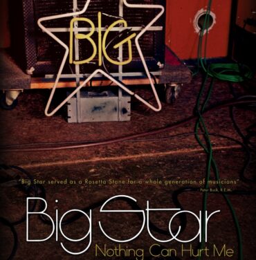 'Nothing Can Hurt Me', el legado de Big Star