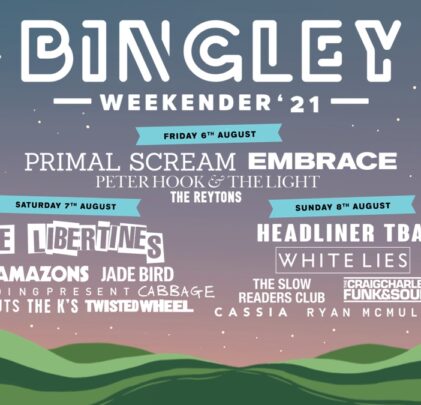 Conoce los detalles del Bingley Weekender 2021