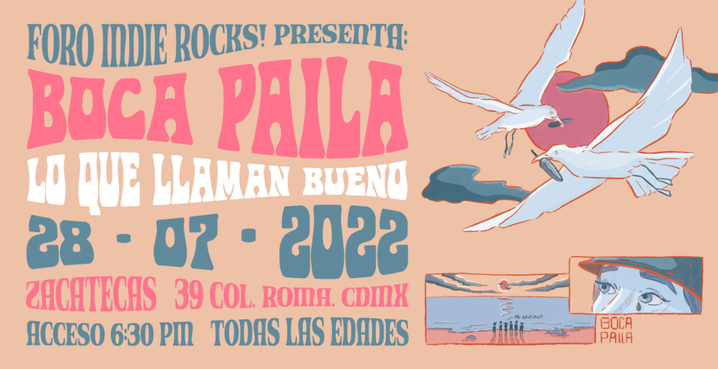 Boca Paila ofrecerá concierto en el Foro Indie Rocks!