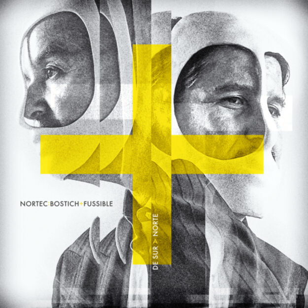 Nortec: Bostich + Fussible — De Sur a Norte