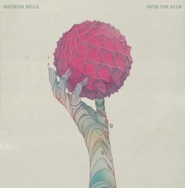 Broken Bells — Into the blue