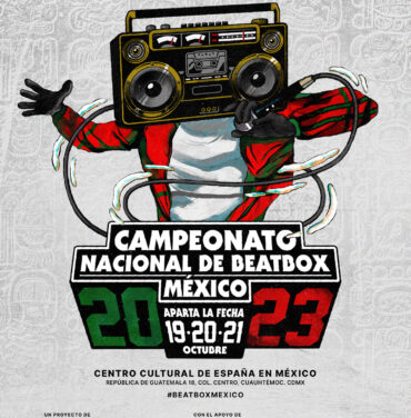 Asiste al Campeonato Nacional de Beatbox México 2023