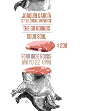 Joaquín García & The Local Universe, The Go Rounds y Sour Soul en el Foro Indie Rocks!