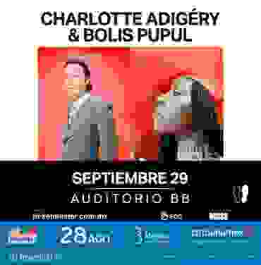 No te pierdas a Charlotte Adigéry & Bolis Pupul en el Auditorio BB