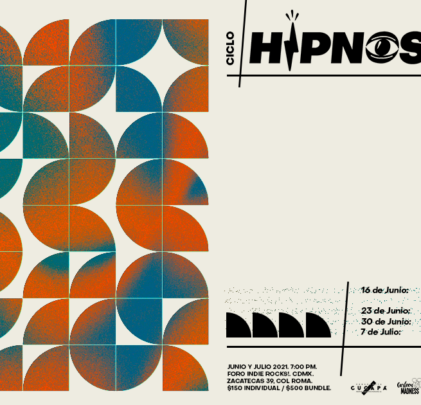 Hipnosis presenta: Ciclo Hipnosis 2021