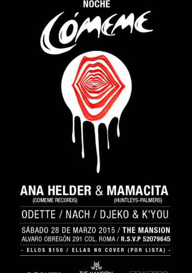 NOCHE CÓMEME Feat. Ana Helder & Mamacita