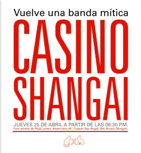 Vuelve una leyenda: Casino Shangai