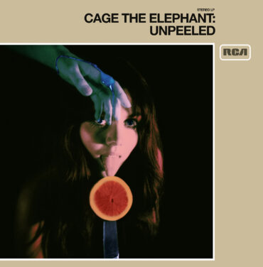Cage The Elephant — Unpeeled