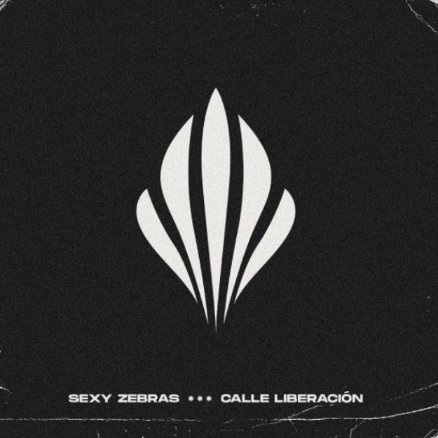Sexy Zebras — Calle Liberación